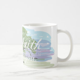 Mustard Seed Faith Mug, Matthew 17:20 Coffee Mug