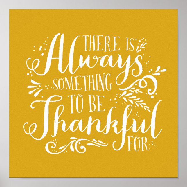 Mustard Yellow Always Thankful Quote Thanksgiving Poster (Front)