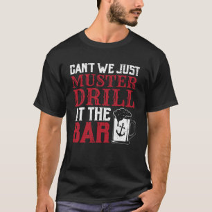 Muster Drill Cruise T-Shirt