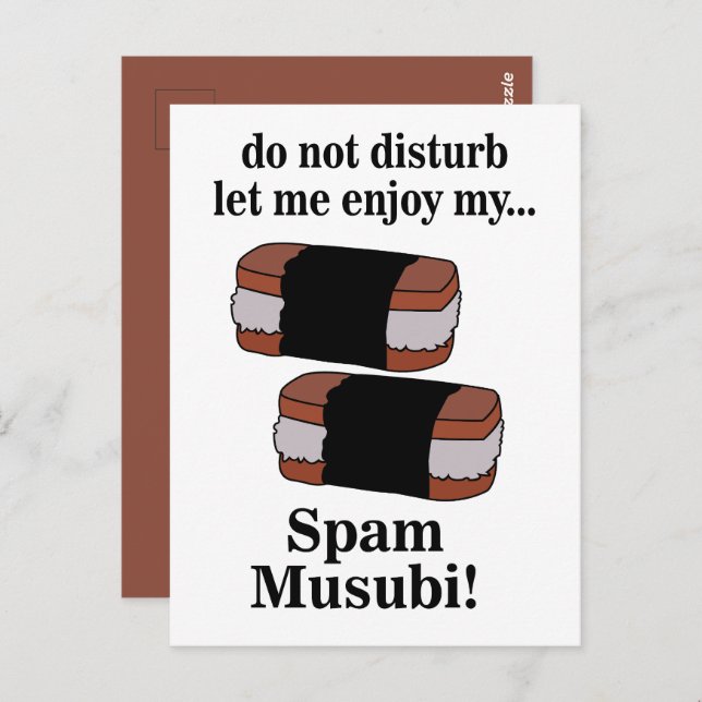 Musubi Let Me Enjoy My Spam Musubi Postcard (Front/Back)