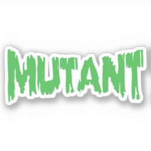MUTANT