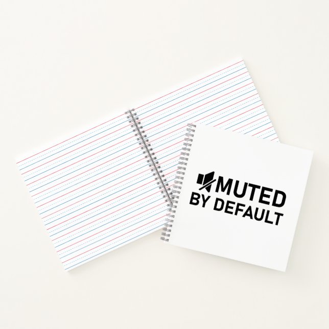 Muted by Default Minimalist T-Shirt Audio V1 Notebook (Inside)