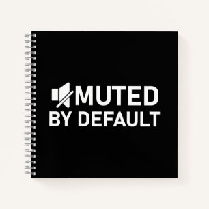 Muted by Default Minimalist T-Shirt - Audio V2 Notebook