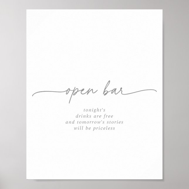 Muted Gray Simple Minimalist Wedding Open Bar Sign (Front)