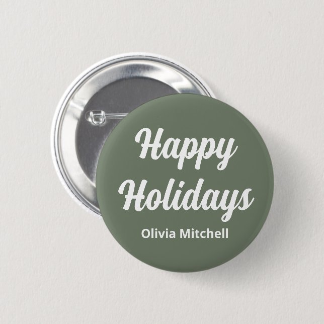 Muted Greenish Grey Happy Holidays Button (Front & Back)
