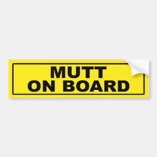 Mutt on Board Bumper Sticker