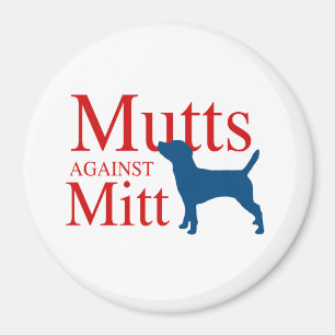 Mutts against Mitt Magnet