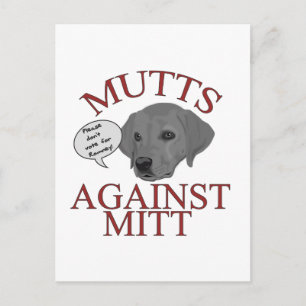Mutts Against Mitt Postcard