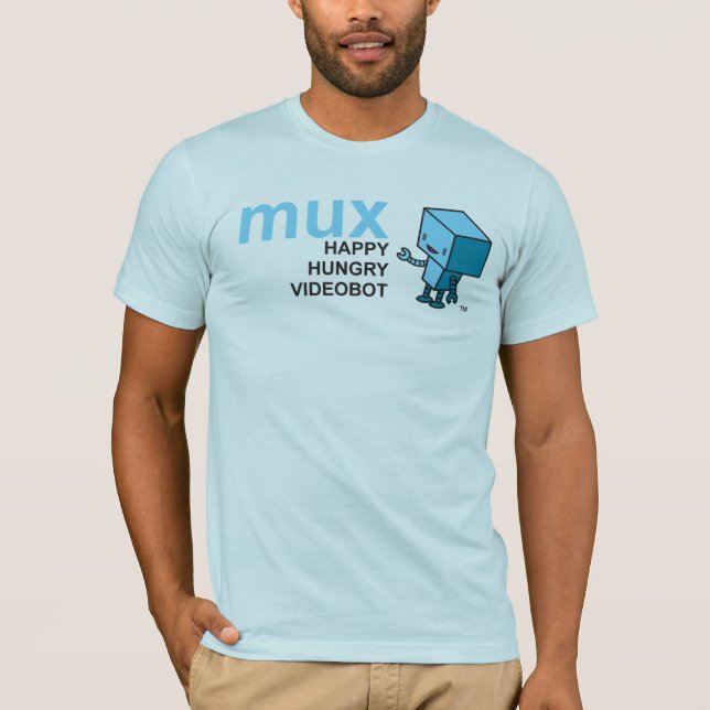 Mux Videobot T-Shirt (Front)