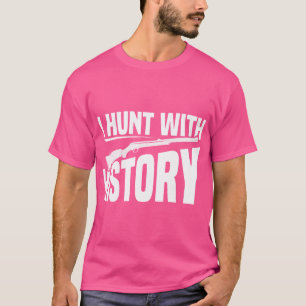 Muzzleloader Speed Loader Hunting Muzzleloading Ri T-Shirt