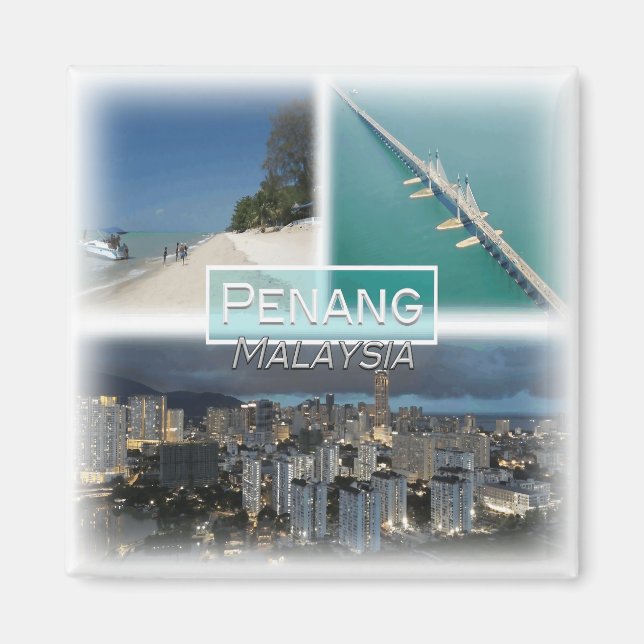 MY0027 Asia, Malaysia, Penang,  fridge Magnet (Front)