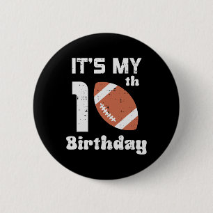My 10th Birthday American Football 10 Years Old Bd 6 Cm Round Badge