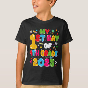 My 1st Day Of 4th Grade 2025 Back To School Teache T-Shirt