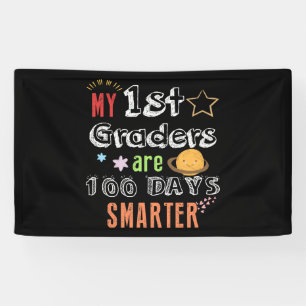 My 1st Graders Are 100 Days Of School Smarter Banner