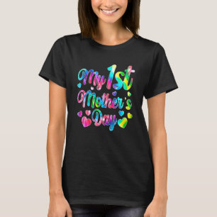 My 1st Mother's Day Mum Mothers Day  Tie Dye Heart T-Shirt