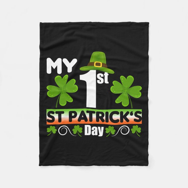 My 1st St Patrick S Day Fleece Blanket (Front)