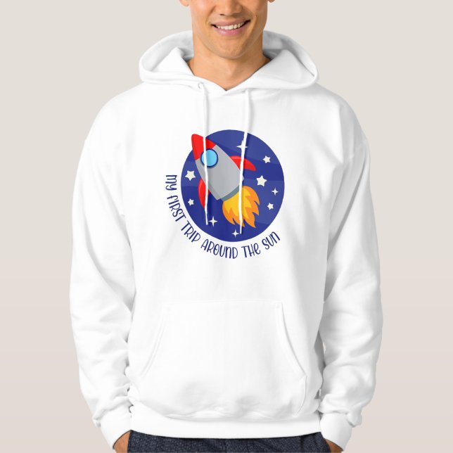 My 1st Trip Around The Sun Rocket 1st Birthday Gif Hoodie (Front)