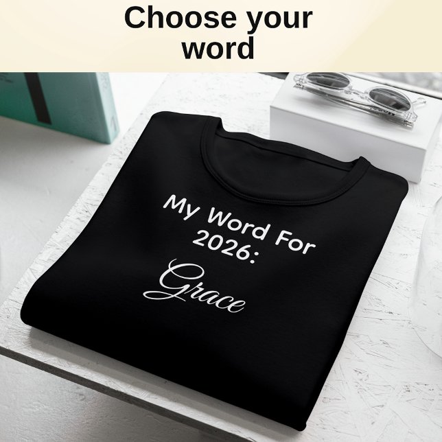 My 2026 Word of the Year Grace Minimal Typography T-Shirt (Date and word are customizable)
