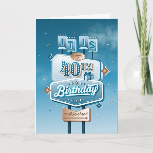 My 40th Birthday / Folded Card (Front)