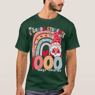 My 5th Grade Students Are 1000 Days Smarter T-Shirt