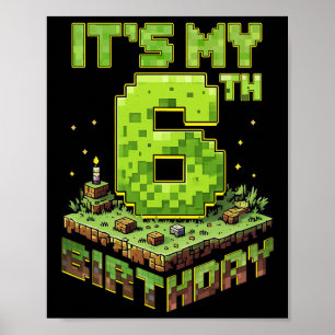 My 6th Birthday 6 Cake Video Gamer Boys Kid Youth  Poster