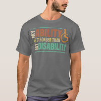 My Ability Is Stronger Than My Disability Amputee