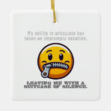 My ability to articulate has taken an impromptu