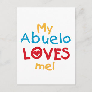 My Abuelo Loves Me T shirts and Gifts Postcard