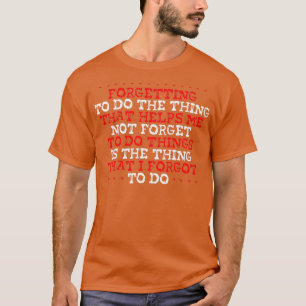 My ADHD Focus T-Shirt