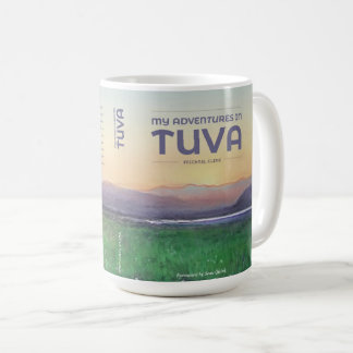 MY ADVENTURES IN TUVA PROMO MUG