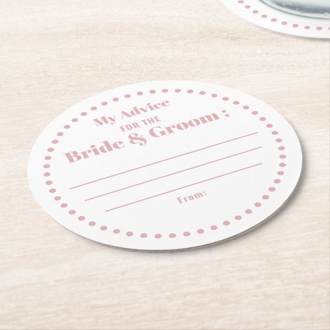 My Advice For Bride & Groom Classic Elegant Pink Round Paper Coaster (Angled)