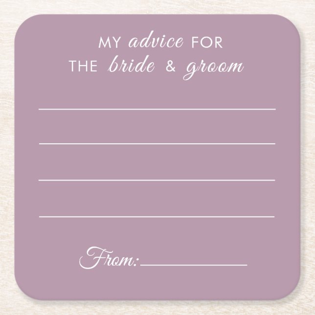 My advice for the bride & groom fun purple wedding square paper coaster (Front)