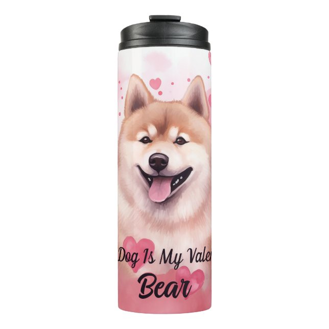 My Akita Dog Is My Valentine Personalised Name Thermal Tumbler (Front)