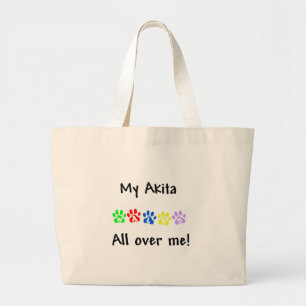 My Akita Walks All over Me Large Tote Bag