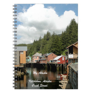 My Alaska, Ketchikan, Alaska -Note Book