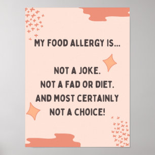 My Allergy Is Not A Joke Poster