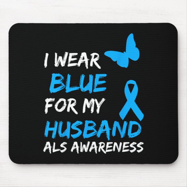 My Als Awareness Blue Husband Mouse Mat (Front)