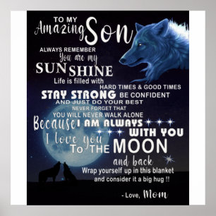 My Amazing Son Always Remember You Are My Sunshine Poster