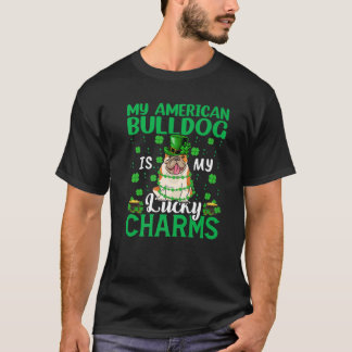 My American Bulldog Is My Lucky Charms Dog St Patr T-Shirt