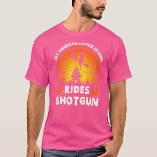 My American Cocker Spaniel Dog Ride Witch Shotgun  T-Shirt