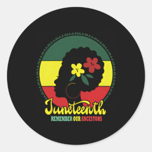 My Ancestors Juneteenth Celebrate Black Women  Classic Round Sticker