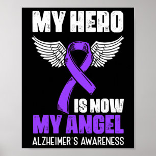 My Angel Hero Heimerheimer Awareness Ribbon Poster