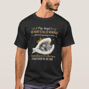 My Angel My Heart Is Full Of Memories With Pride T-Shirt