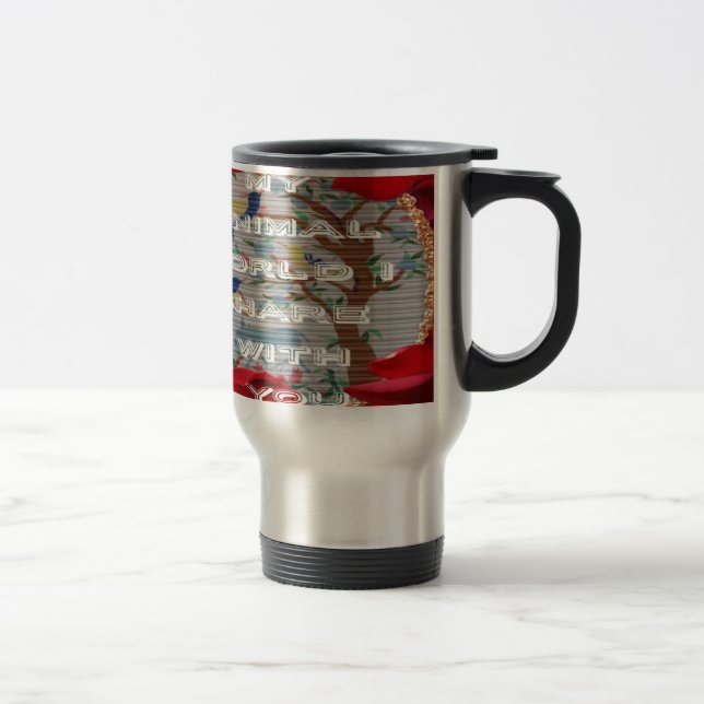 My animals world valentine.png travel mug (Right)