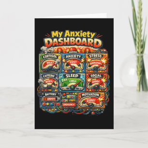 My Anxiety Dashboard Funny Mental Health Humour Lo Card