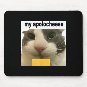 My Apolocheese Funny Cat Meme Brainrot Gen Z Humou Mouse Mat