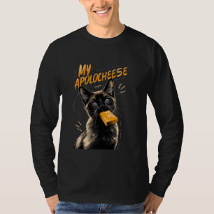 My Apolocheese Pun Kitten Siamese Siamese Cat T-Shirt