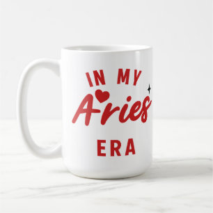 my Aries era Mug ,Aries birthday gift