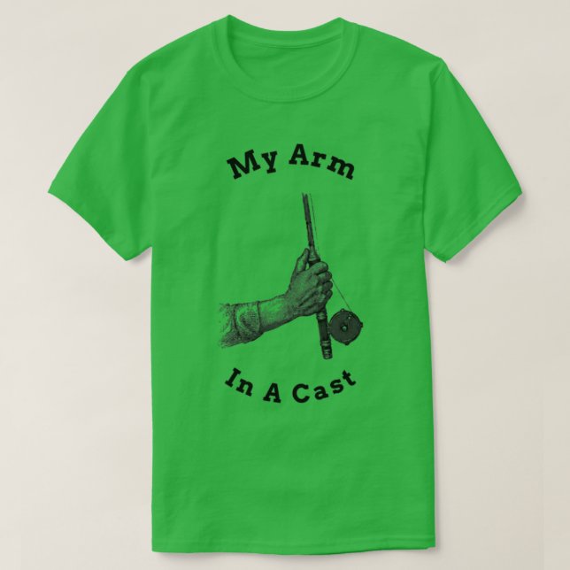 My Arm In A Cast T-Shirt (Design Front)