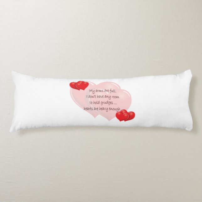 My Arms are Full  Body Cushion (Front)